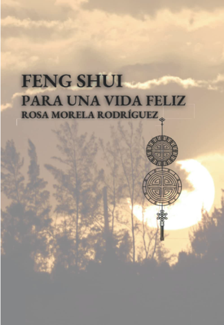 Feng Sui para una Vida Feliz